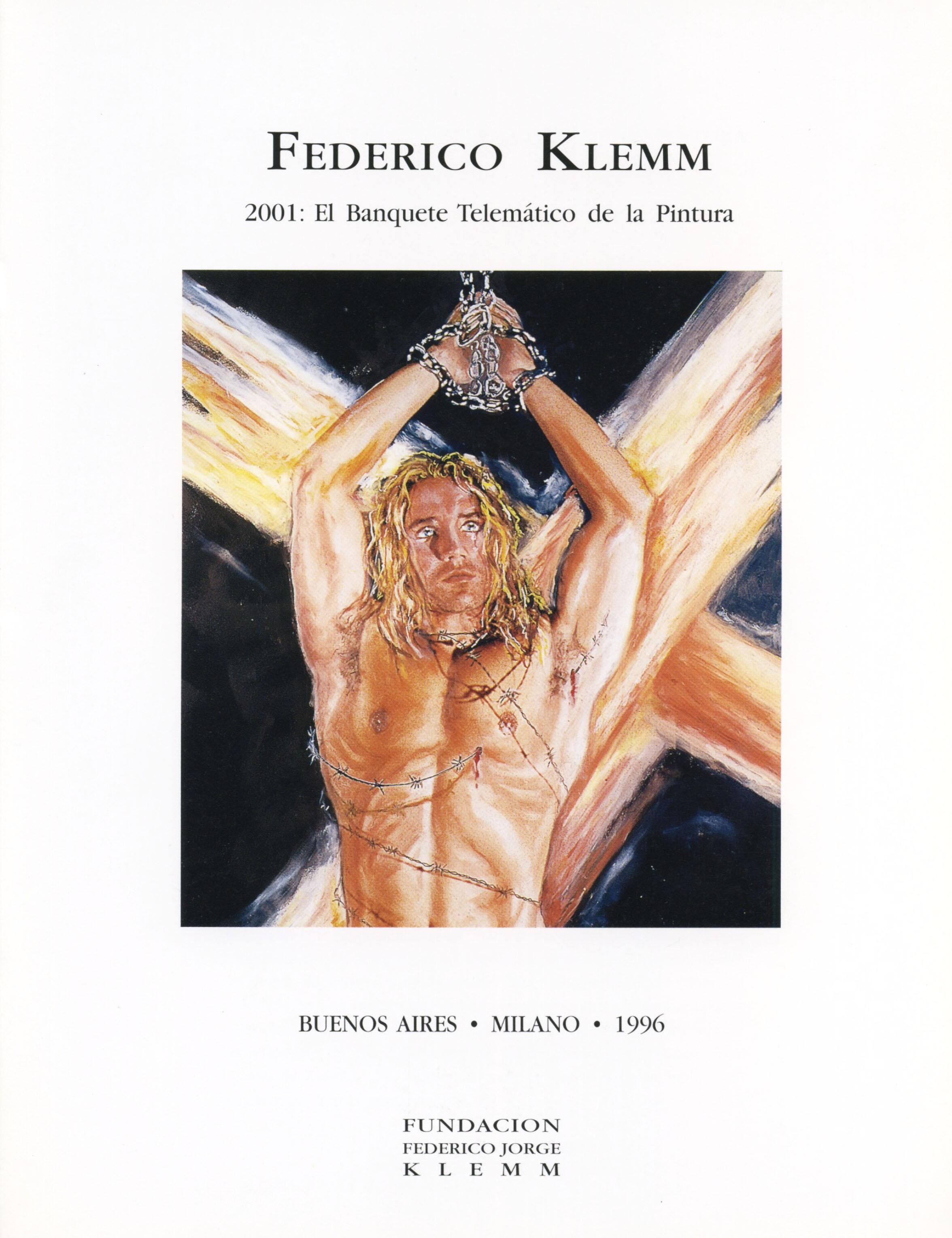 Federico Klemm. 2001: El Banquete Telemático de la Pintura
