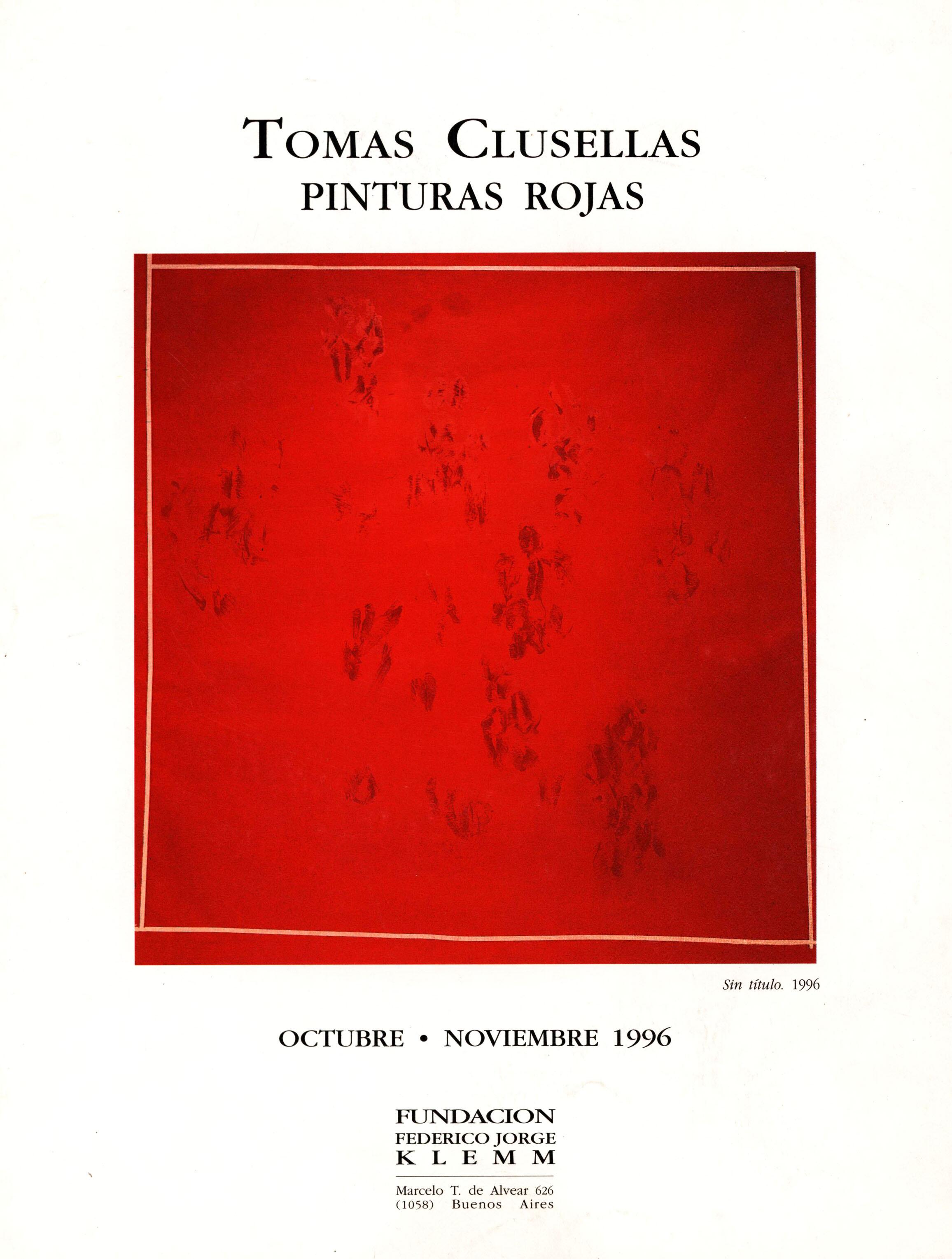 Tomás Clusellas. Pinturas rojas